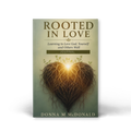 Rooted In Love Journal